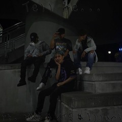 Tell Me Ft. MK$, KT$ & Illumi