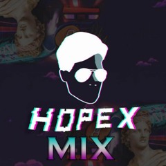 HOPEX MIX /EDM/TRAP/TRAP BASS ♫♬