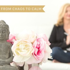 From Chaos To Calm