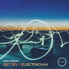 Electrician [Indivision Music Release]