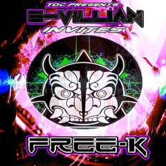 E-Villian Invites Series Part 01 | Free-K (NL)