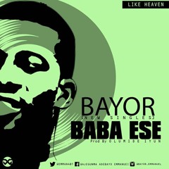 Bayor - Baba Ese
