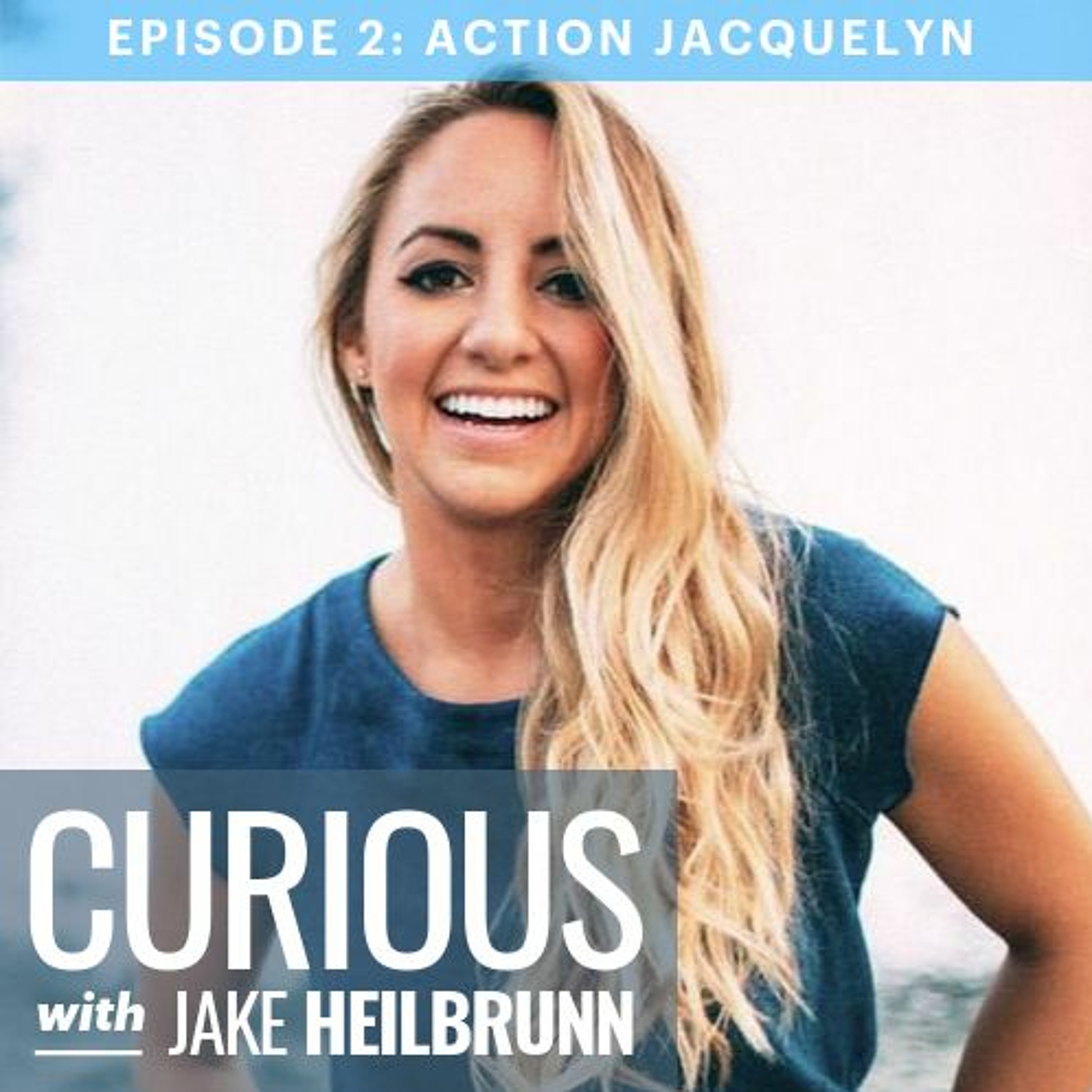 Action Jacquelyn: Listening to Your Body & Going From Anxiety to Bliss