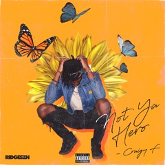 NOT YA HERO prod. black mayo