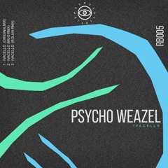 PREMIERE: Psycho Weazel - Ivacello (Roliva Remix) [Rumba Bisnes] (2019)