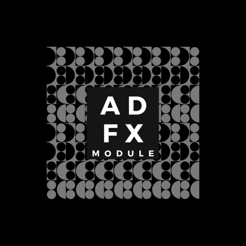 AD.FX MODULE (original mix)