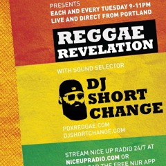 Reggae Revelation with DJ Short Change - 9-17-2019 - Episode #34 - Roots, Country, Reggae