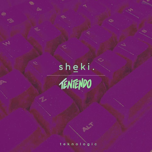 teknologic w/ Tentendo