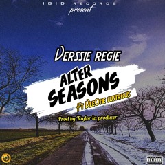 Alter seasons ft VeeOne lustrous