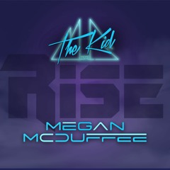 Rise (feat. Megan McDuffee)