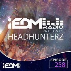 iEDM Radio Guest Mix: Headhunterz