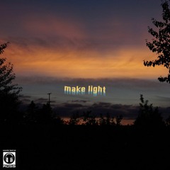 make light