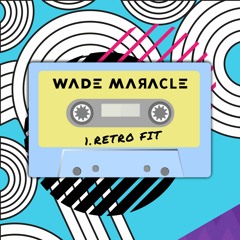 Wade Maracle - In The Trap (Original Mix)