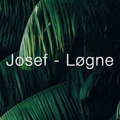 Josef - Løgne