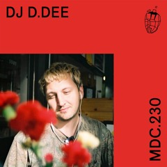 MDC.230 DJ D.DEE