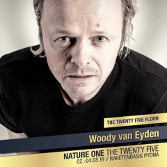 NATURE ONE "The Twenty Five" The Twenty Five Floor: Woody van Eyden