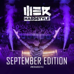 Brennan Heart presents WE R Hardstyle September 2019