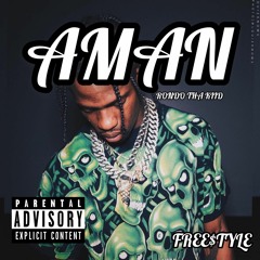 Travis Scott's Aman (Freestyle)