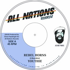 Youthie - Rebel Horns + Dub ANR7001