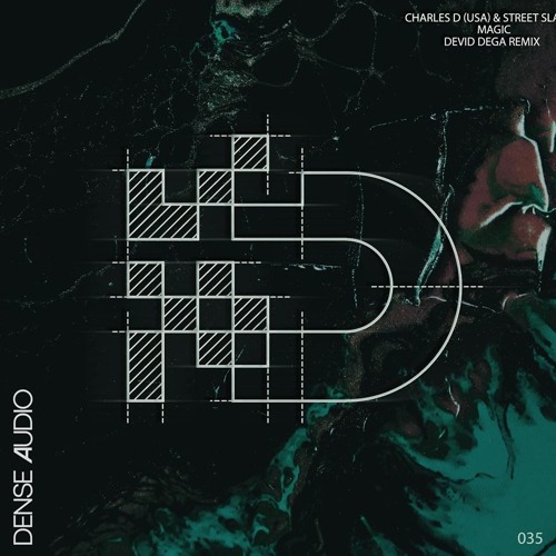 Street Slang, Charles D (USA) - Magic (Devid Dega Rmx) (preview) [Dense Audio]