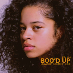 Boo'd Up (EnaWadan Afrodeep Remix)