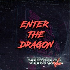 Enter the Dragon [Synthwave/ Retrowave/ Outrun/ Retro Electro/ 80's/ Futuresynth]