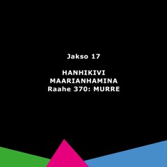 Jakso 17: Hanhikiveltä Maarianhaminaan ja takasi