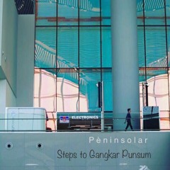 Steps To Gangkar Punsum