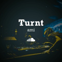 Turnt