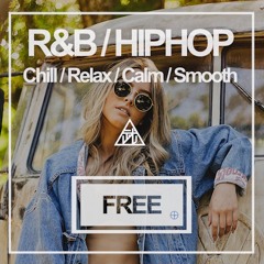[Free] R&B/HIPHOP Beat | Chillhop/Relax/Calm/Smooth/明るい/ラフ[フリートラック/トラック提供/Instrumental/Rap/BGM] #20