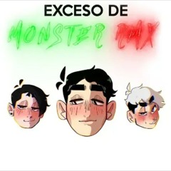 EXCESO DE MONSTER RMX - Ft. Yaco Beltran_ Matias C(MP3_160K).mp3