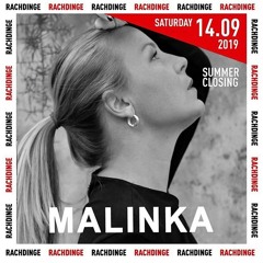 Malinka - Rachdingue Summer Closing