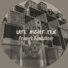 Late Night Tek (free download)