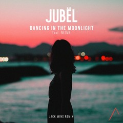 Dancing In The Moonlight (Jack Wins Remix)