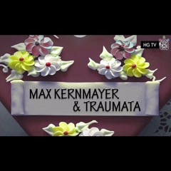 Max Kernmayer X Traumata (06.09.19, Das Werk)