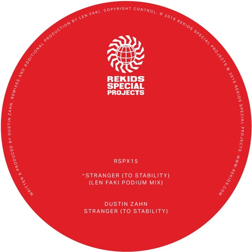 Dustin Zahn - Stranger (To Stability) (Len Faki X-Break Mix)