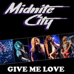 Midnite City - Give Me Love (mp3)