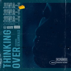 Thinking Over (Feat. Benjamin A.D)