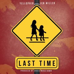 Last Time ft. Jen Miller