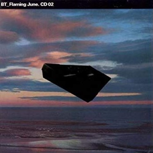 BT - Flaming June (James Black Rework) *FREE DOWNLOAD*