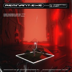 REMNANT.exe - Undertow