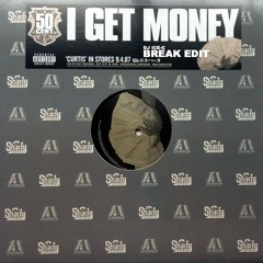 I get money Break Edit