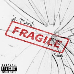 Fragile (Remix) [feat. Kendall Morgan]