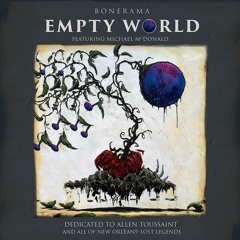 Empty World (feat. Michael McDonald) - Bonerama