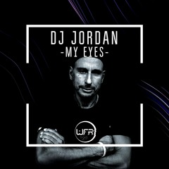 DJ Jordan - My Eyes (Original Mix)