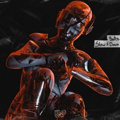 Beutos - Slow It Down