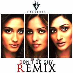 Don't Be Shy Remix