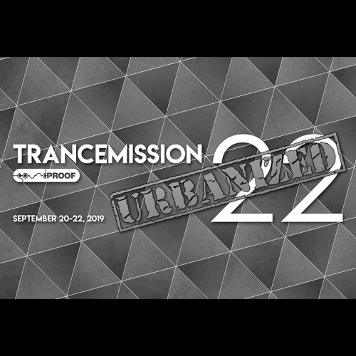 DJ set for Soundproof @ Trancemission 22