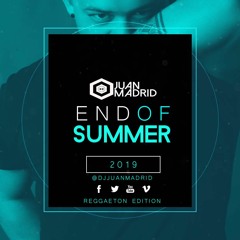 End Of Summer - DJ Juan Madrid ( Reggaeton Edition )