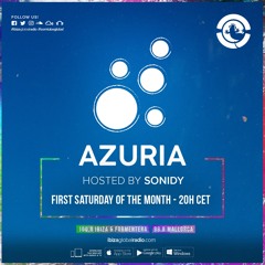Sonidy Presents: Azuria Episode 01 - Ibiza Global Radio